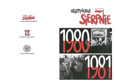Obchody 36. rocznicy podpisania Porozumień Sierpniowych i 35. rocznicy strajku w Olsztyńskich Zakładach Graficznych – Olsztyn, 28 sierpnia 2016