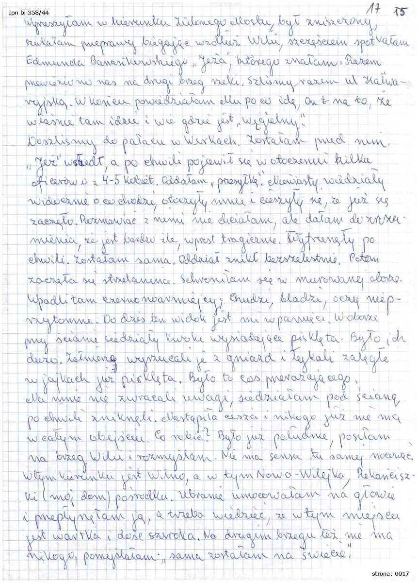 Fragment wspomnień Ireny Tyman, zd. Baranowskiej ps. „Baśka”, łączniczki Sztabu Okręgu Wileńskiego AK. Rok spisania relacji: 2009 r. Źródło: Oddziałowe Archiwum IPN w Białystoku, Zbiór Ładysława Tomasza Piotrowskiego, sygn. IPN Bi 358/44, s.17