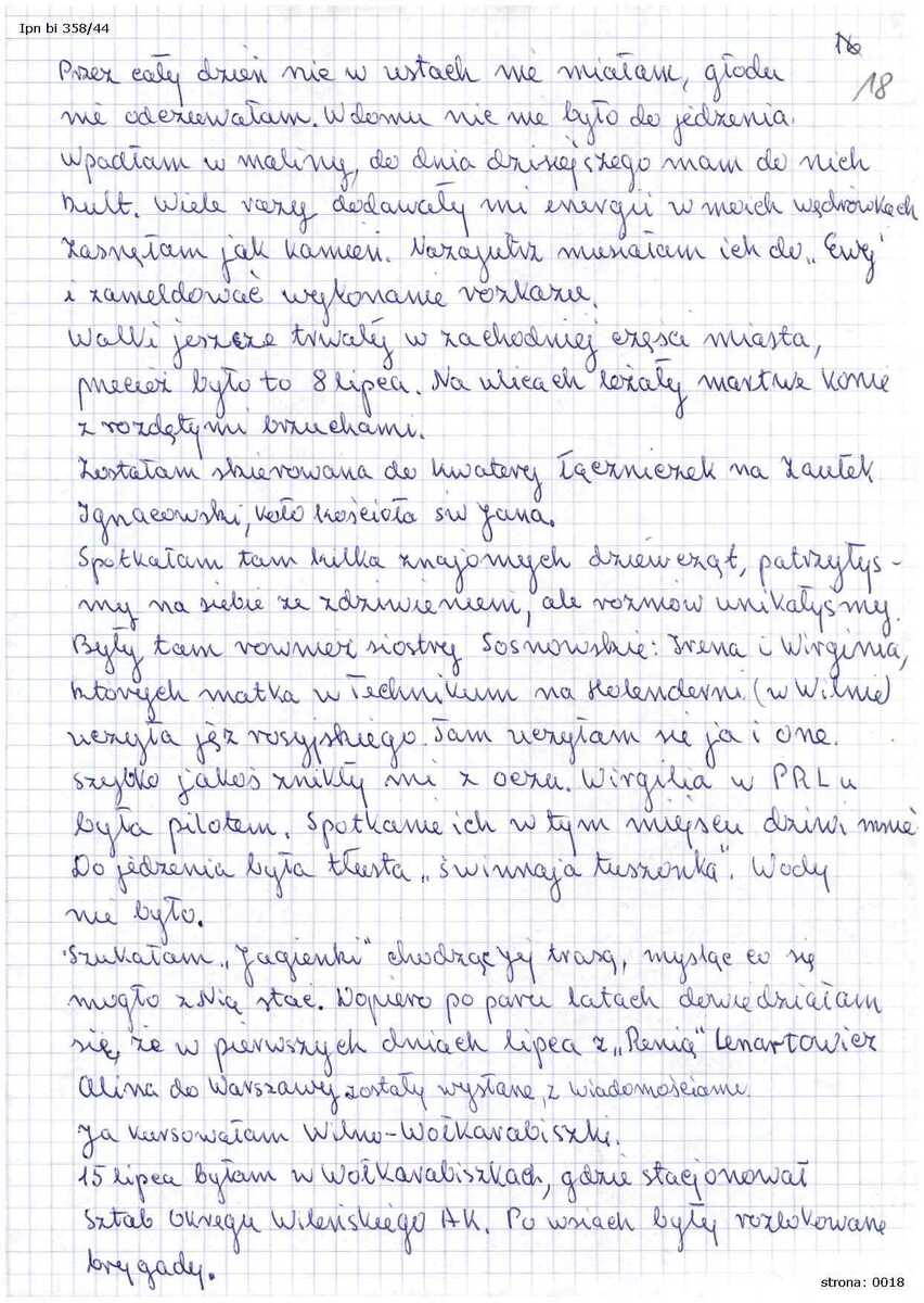 Fragment wspomnień Ireny Tyman, zd. Baranowskiej ps. „Baśka”, łączniczki Sztabu Okręgu Wileńskiego AK. Rok spisania relacji: 2009 r. Źródło: Oddziałowe Archiwum IPN w Białystoku, Zbiór Ładysława Tomasza Piotrowskiego, sygn. IPN Bi 358/44, s.18