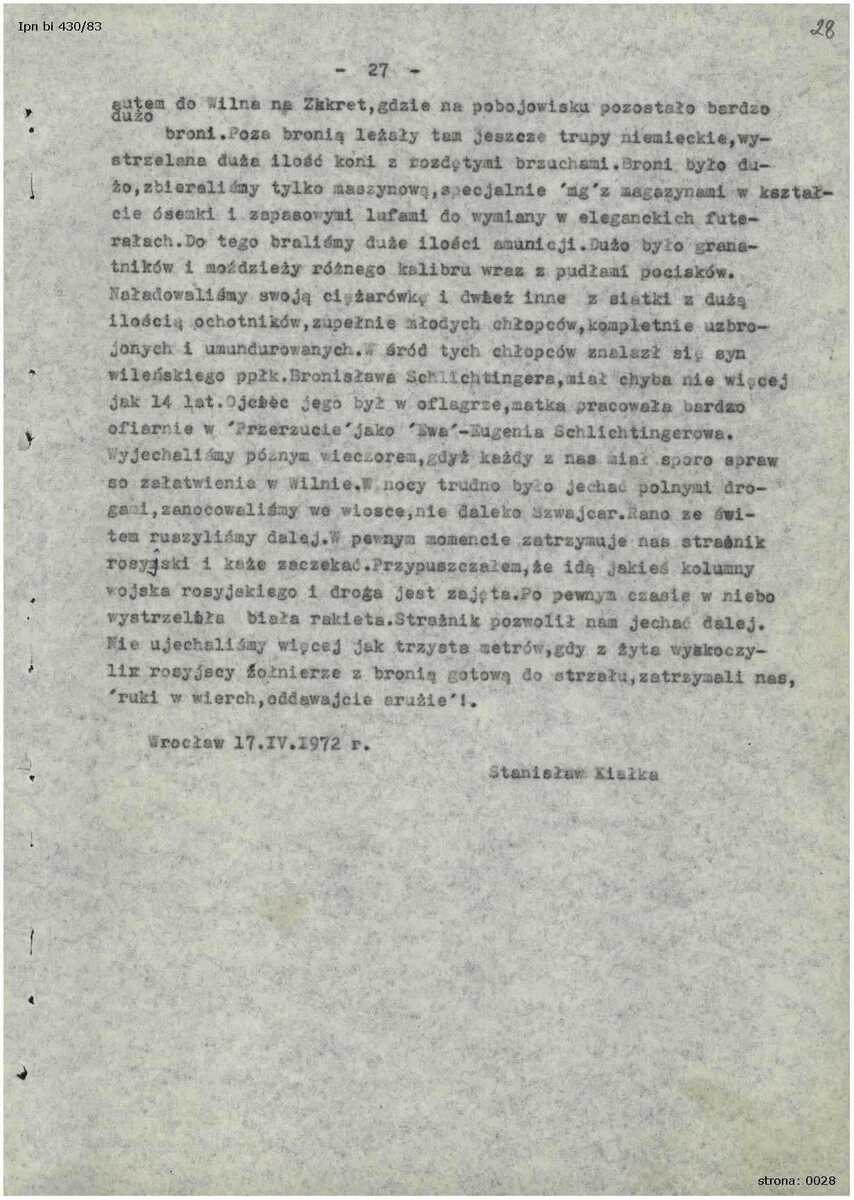Fragment wspomnień Stanisława Kiałki, adiutanta dowódcy operacji „Ostra Brama” Aleksandra Krzyżanowskiego ps. „Wilk”. Rok spisania relacji: 1972 r.  Źródło: Oddziałowe Archiwum IPN w Białystoku, Zbiór Heleny Pasierbskiej, sygn. IPN Bi 430/83, s. 28