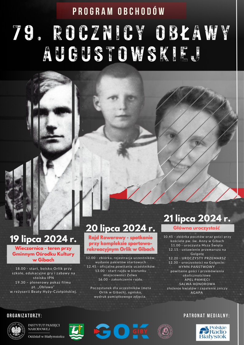 79. rocznica Obławy Augustowskiej w Gibach – 19-21 lipca 2024