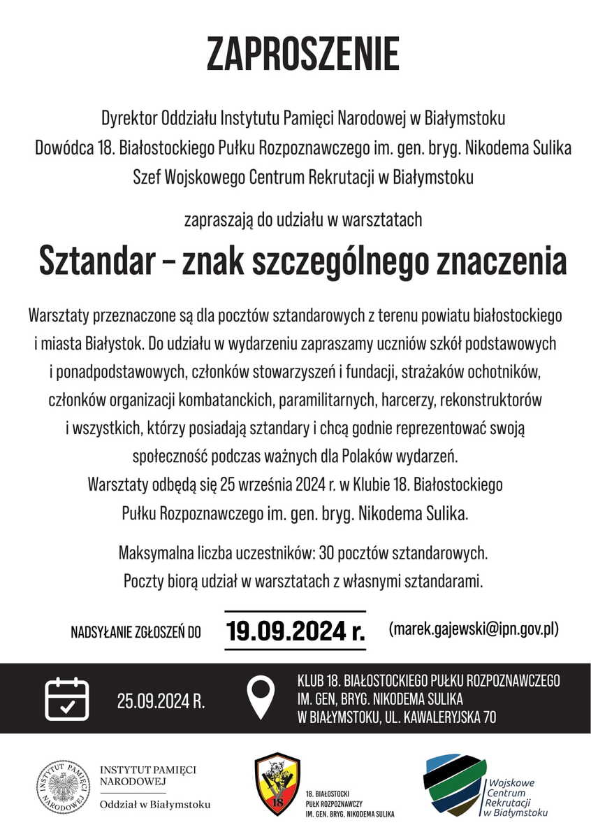 „Sztandar – znak szczególnego znaczenia” – rusza nowy projekt edukacyjny Oddziału Instytutu Pamięci Narodowej w Białymstoku – 25 września 2024