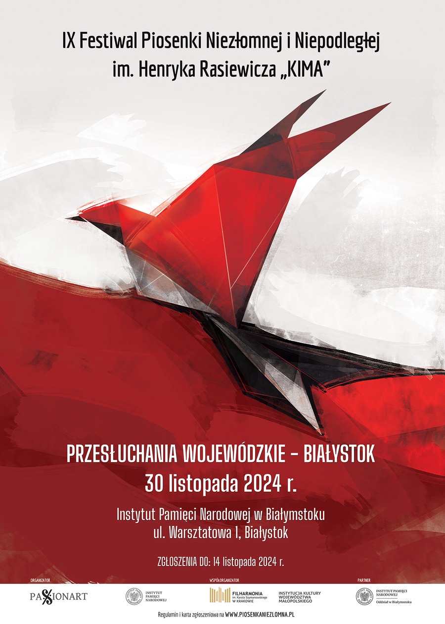 IX edycja Festiwalu Piosenki Niezłomnej i Niepodległej im. Henryka Rasiewicza „Kima”.