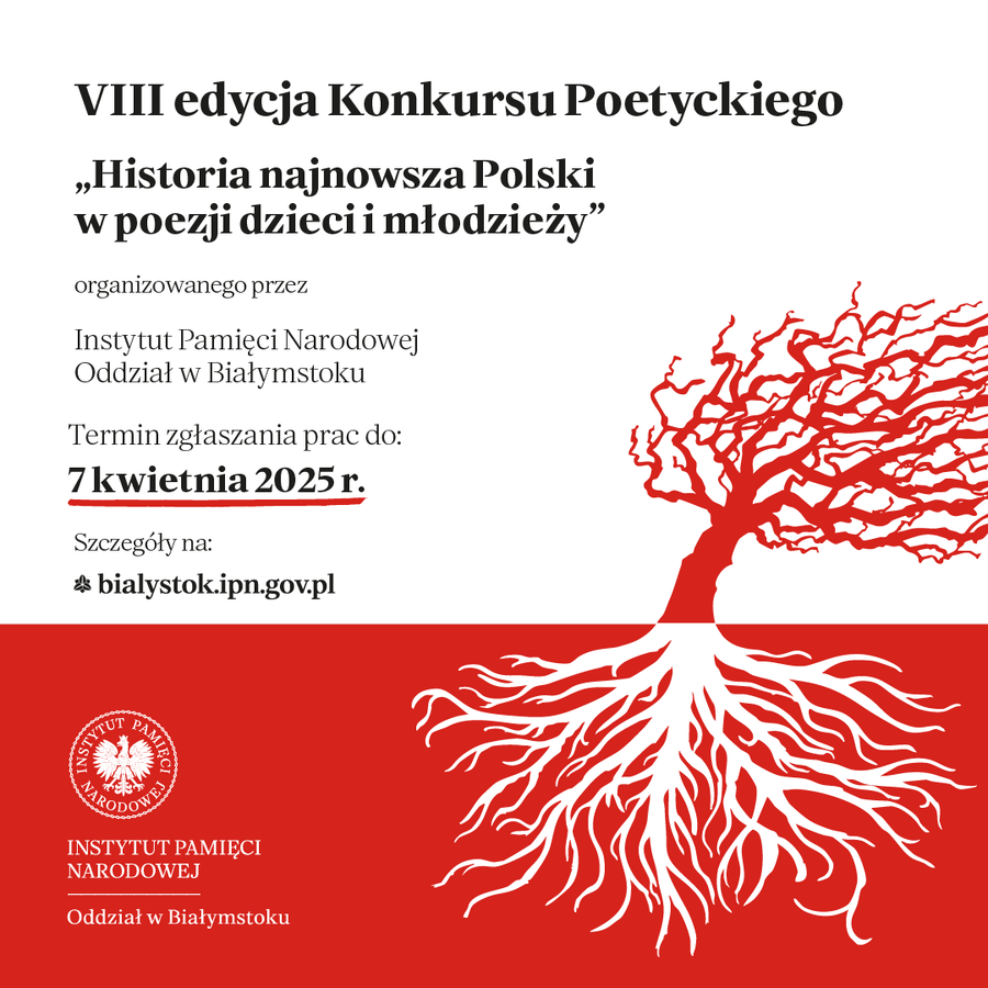 VIII edycja Konkursu Poetyckiego ,,Historia najnowsza Polski w poezji dzieci i młodzieży”