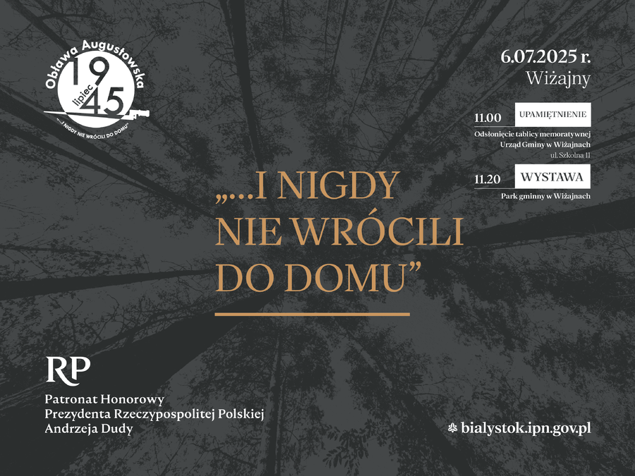 Uroczyste obchody upamiętniające Ofiary Obławy Augustowskiej w 80. rocznicę wydarzeń z lipca 1945 r. w Wiżajnach – 6 lipca 2025