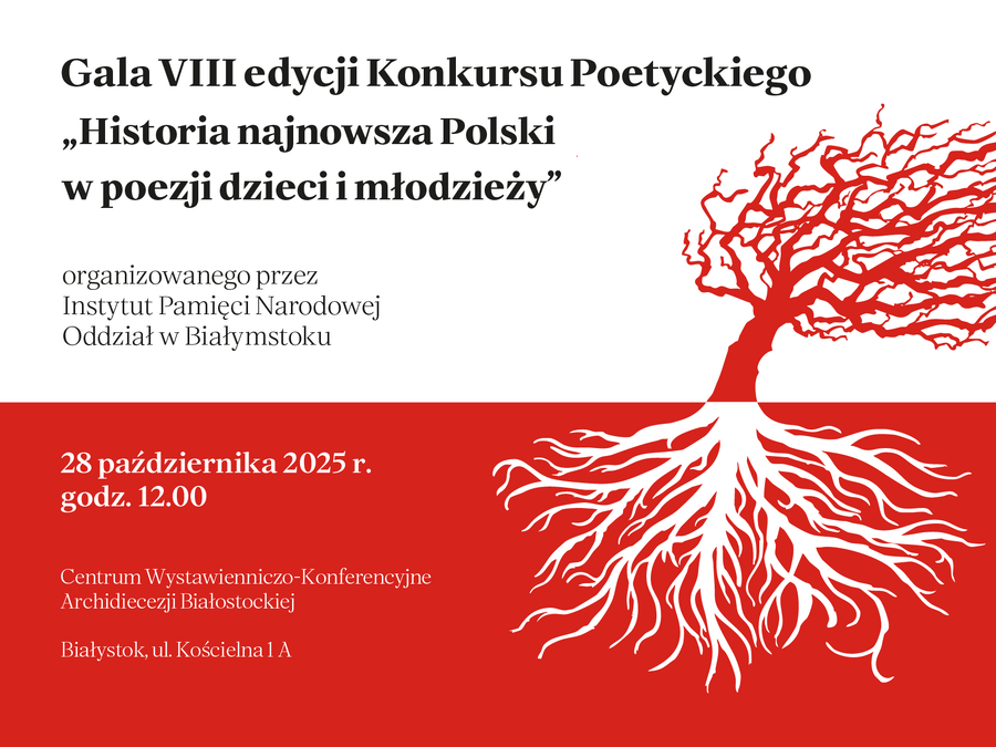Uroczysta gala podsumowująca VIII edycję konkursu poetyckiego ,,Historia najnowsza Polski w poezji dzieci i młodzieży” – 28 października 2025