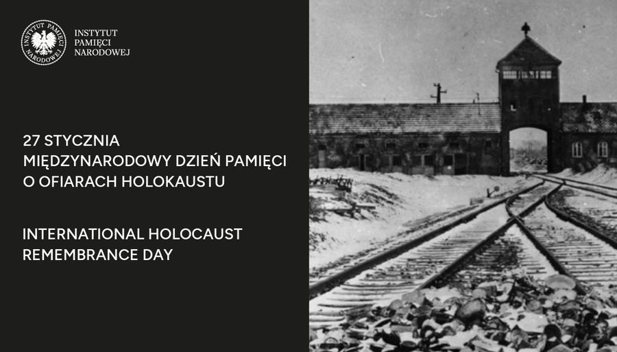 Międzynarodowy Dzień Pamięci o Ofiarach Holokaustu – 27 stycznia 2026