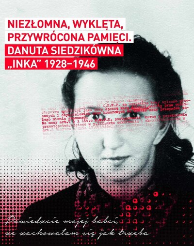 72 lata temu na śmierć została skazana Danuta Siedzikówna „Inka”. Cześć Jej pamięci!
