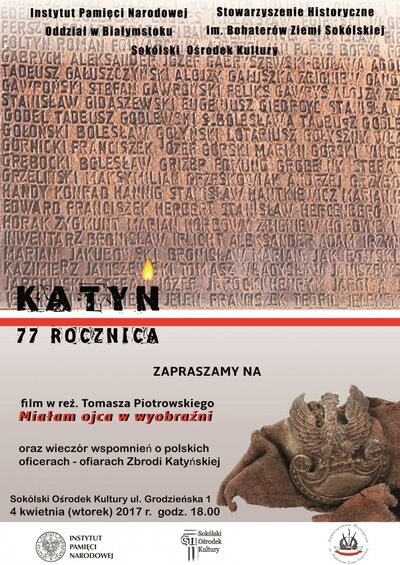 Wieczór wspomnień o ofiarach Zbrodni Katyńskiej i pokaz filmu „Miałam ojca w wyobraźni” na „Przystanku Historia”